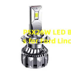 PSX26W LED Bulbs for Ford Lincoln Factory